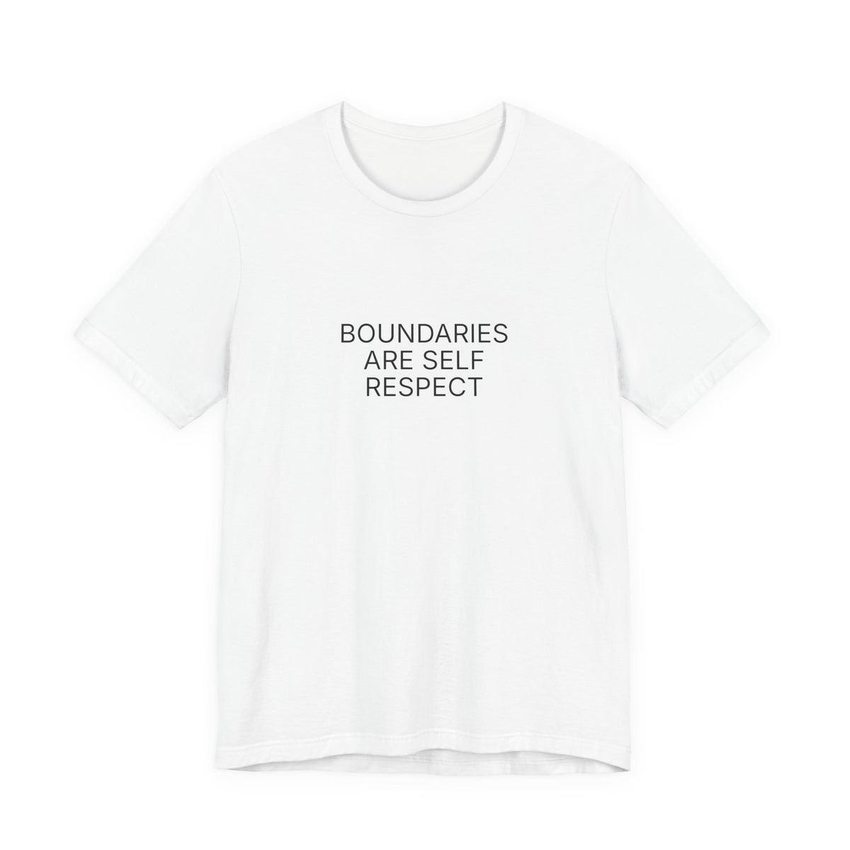 Boundaries Are Self Respect T-Shirt | Positive Affirmation Tee